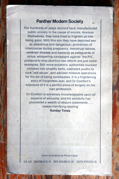 The anxiety Makers. Some curious sexual preoccupations of the medical profession.