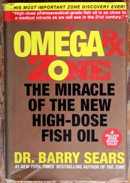 The omega Rx Zone, the miracle of the new high-dose fish oil