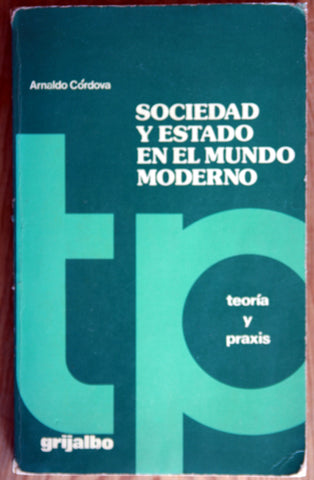 Sociedad y estado en el mundo moderno