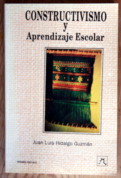 Constructivismo y aprendizaje escolar
