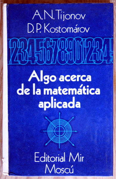 Algo acerca de la matemática aplicada