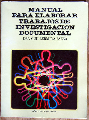 Manual para elaborar trabajos de investigación documental