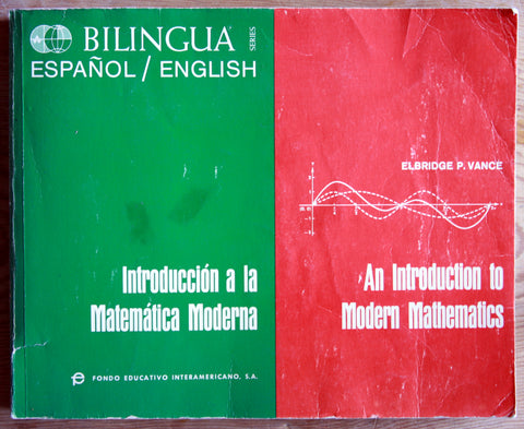 Introducción a la Matemática moderna/ An introduction to Modern Mathematics