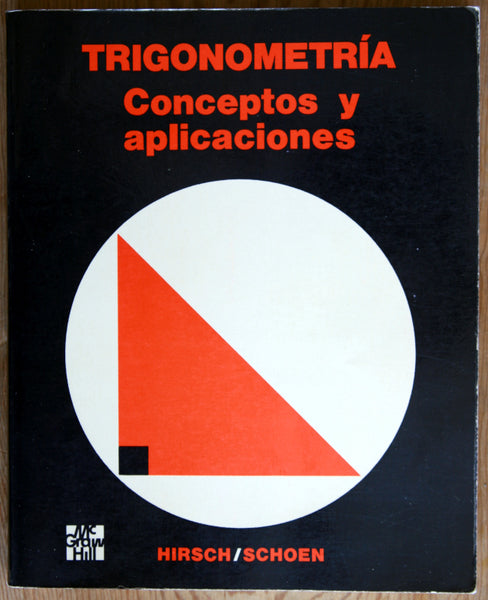 Trigonometría. Conceptos y aplicaciones