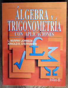 Álgebra y, trigonometría con aplicaciones