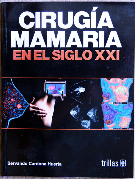 Cirugía mamaria en el siglo XXI