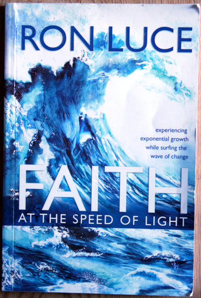 Faith. At the speed of light