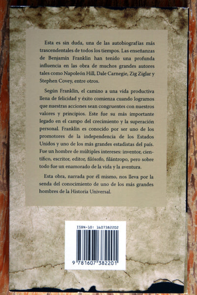 Benjamín Franklin. Autobiografía de un hombre feliz