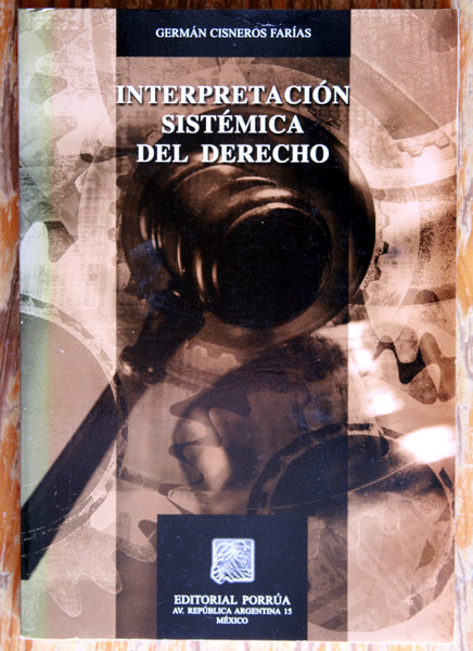 Interpretación sistémica del derecho