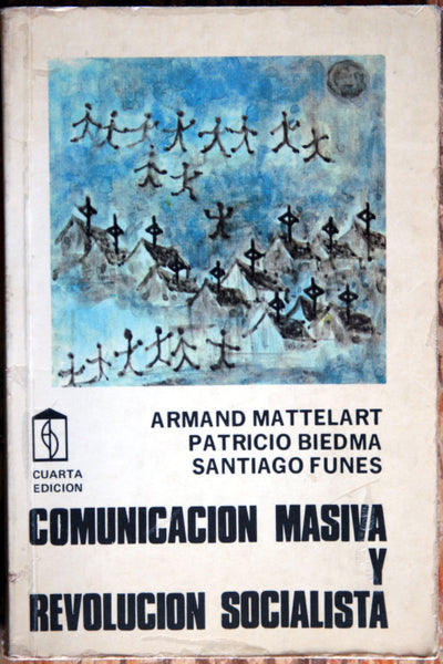 Comunicación masiva y revolución socialista