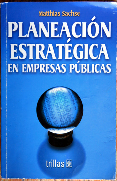 Planeación estratégica en empresas públicas