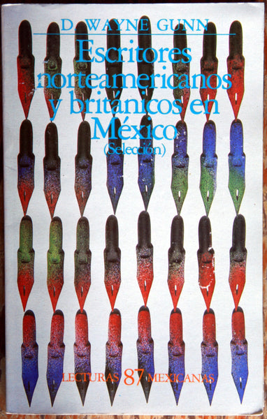 Escritores norteamericanos y británicos en México (Selección)