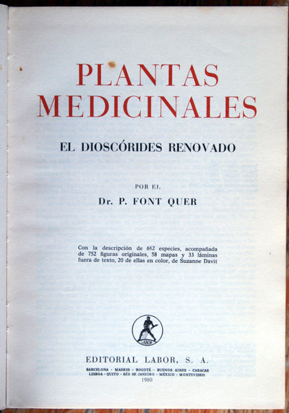 Plantas medicinales. El dioscórides renovado.