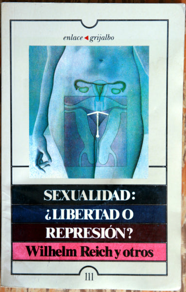 Sexualidad: ¿Libertad o represión?