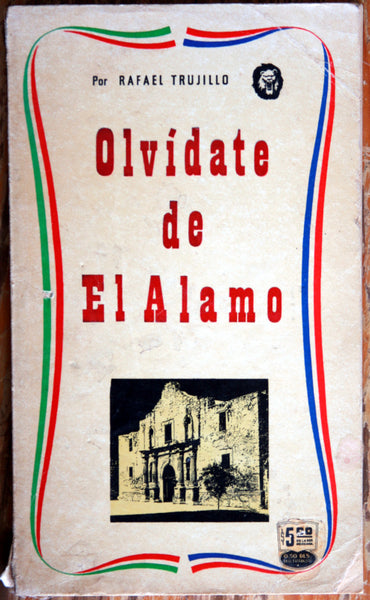Olvídate de El Álamo