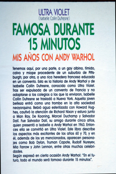 Famosa Durante 15 Minutos - Mis Años con Andy Warhol