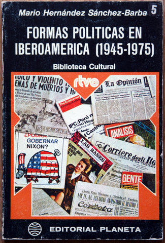 Formas políticas en Iberoamérica (1945-1975)