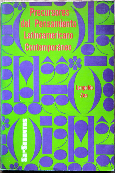Precursores del pensamiento latinoamericano contemporáneo