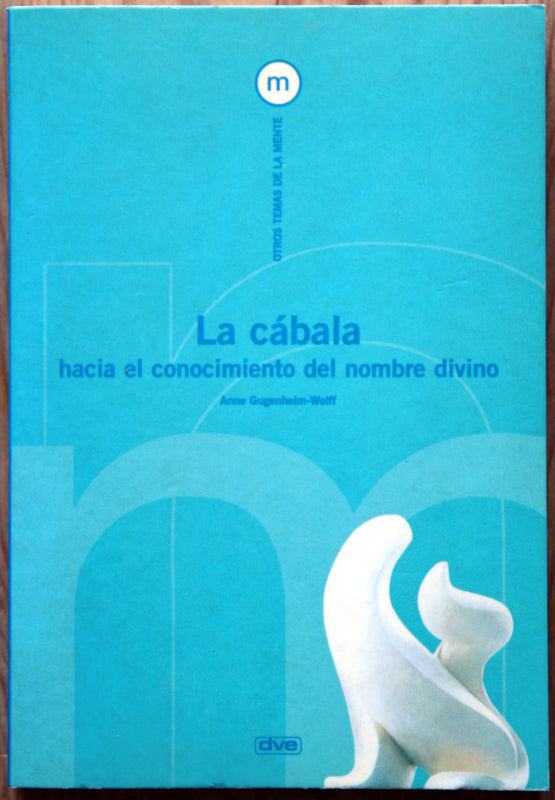 La cábala hacia el conocimiento del nombre divino