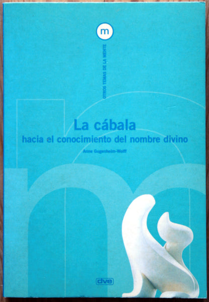 La cábala hacia el conocimiento del nombre divino