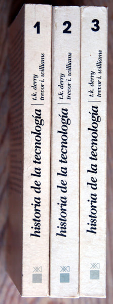Historia de la tecnología. Desde la antigüedad hasta 1900. III tomos