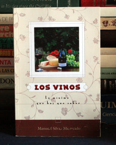 Los vinos. Lo mínimo que hay que saber.