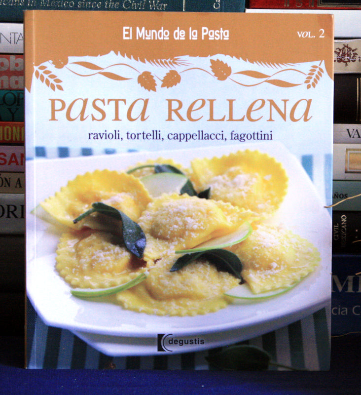 El Mundo de la Pasta - Pasta Rellena Vol. 2.