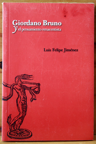 Giordano Bruno y el pensamiento renacentista