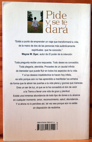 Pide y se te dará. Aprende a manifestar tus deseos.