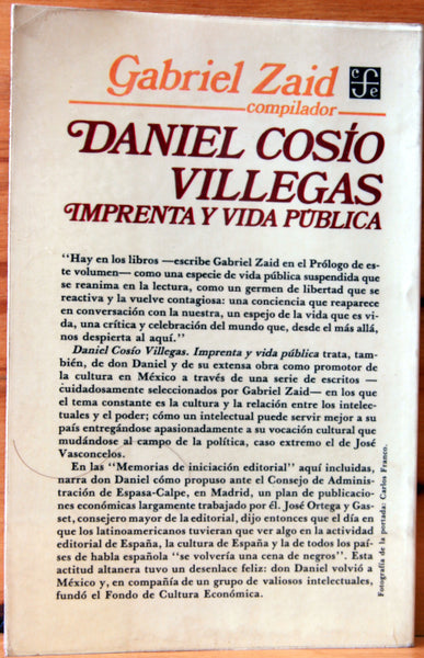 Daniel Cosío Villegas, imprenta y vida pública