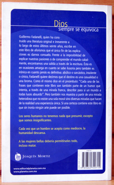 Dios siempre se equivoca (aforismos)