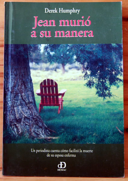 Jean murió a su manera.