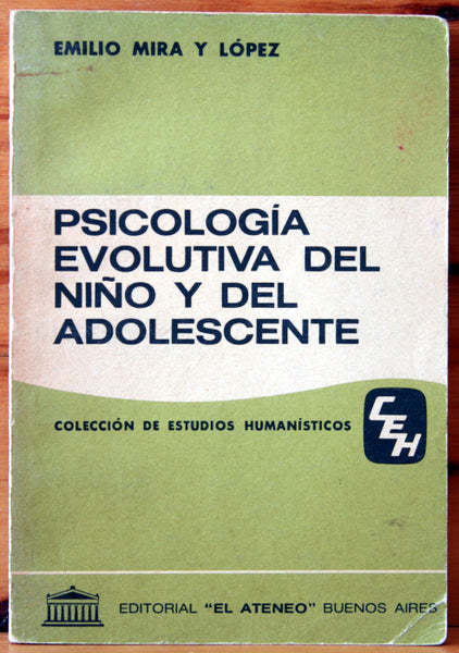 Psicología evolutiva del niño y del adolescente