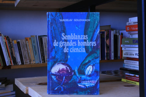 Semblanzas de grandes hombres de ciencia