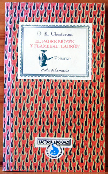 El padre Brown y Flameau, ladrón.