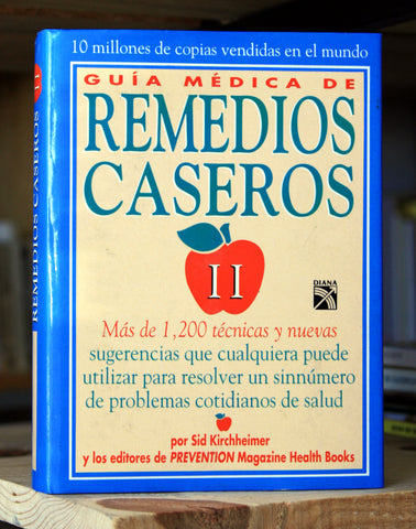 Guía médica de remedios caseros II.