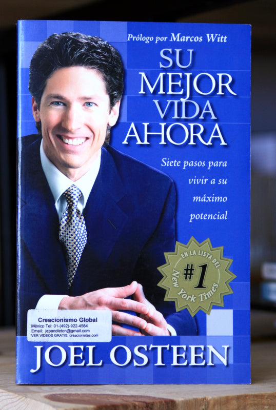 Su mejor vida ahora (Siete pasos para vivir a su máximo potencial) – El ...