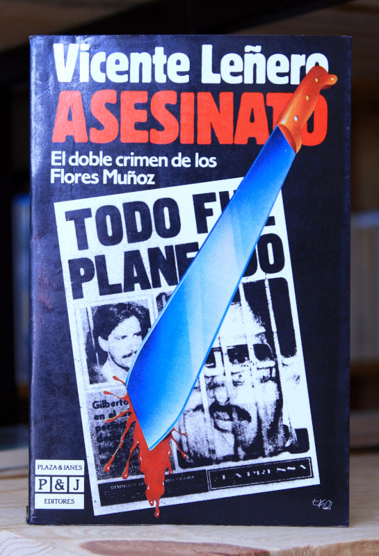 Asesinato: el doble crimen de los Flores Muñoz