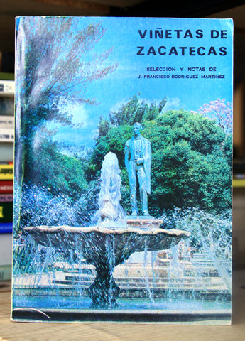 Viñetas de Zacatecas.