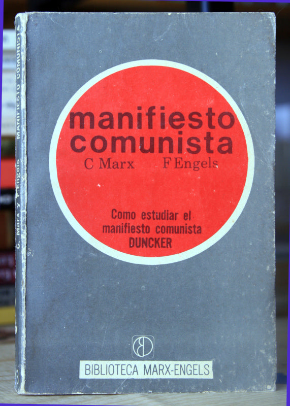 Manifiesto comunista/ Cómo estudiar el manifiesto comunista