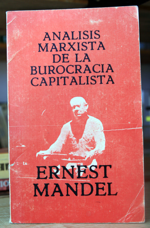 Análisis marxista de la burocracia capitalista