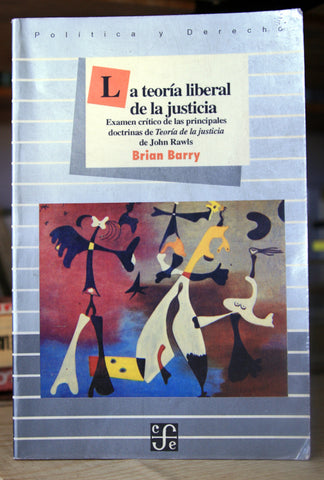 La teoría liberal de la justicia