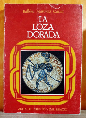 La loza dorada