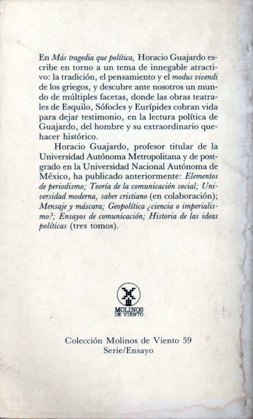Más tragedia que política
