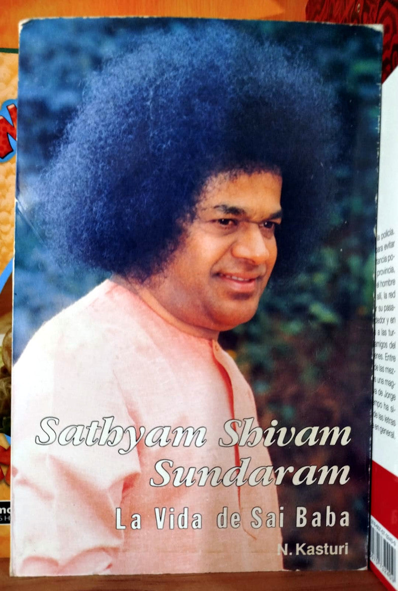 Sathyan Shivam Sundaram. La vida de Sai Baba. I (Primera parte, 1926-1960).
