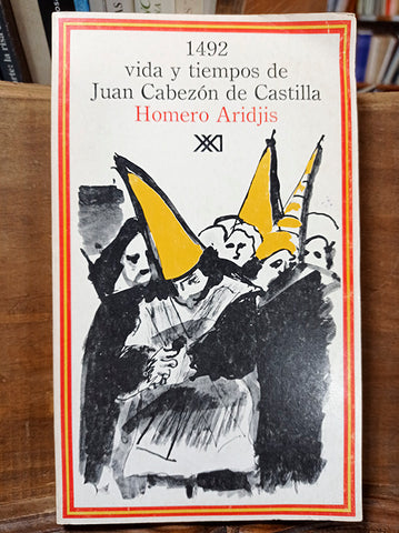 1492. Vida y tiempos de Juan Cabezón de Castilla