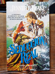 Seducción real