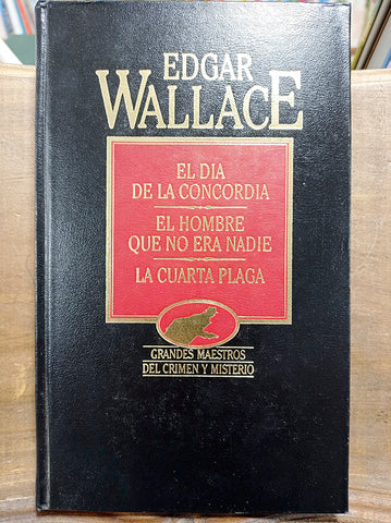 El día de la concordia/El hombre que no era nadie/La cuarta plaga