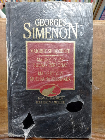 Maigret se divierte/Maigret y las buenas personas/Maigret y la muchacha asesinada