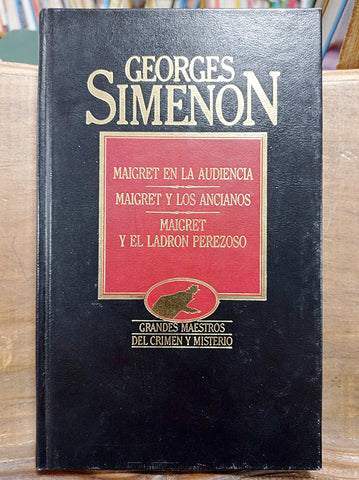 Maigret en la audiencia/Maigret y los ancianos/Maigret y el ladrón perezoso